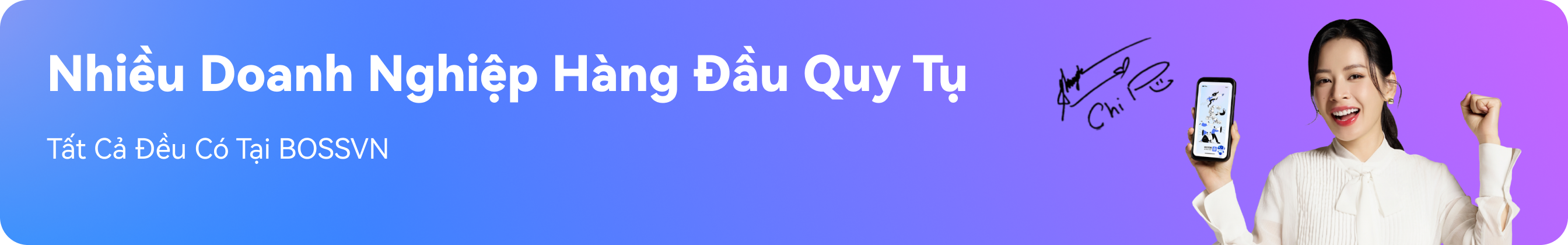 Nhiều Doanh Nghiệp Hàng Đầu Quy Tụ,Tất cả đều có tại BOSSVN