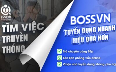 Tuyển dụng thông minh với BOSSVN: Khác biệt vượt trội so với truyền thống