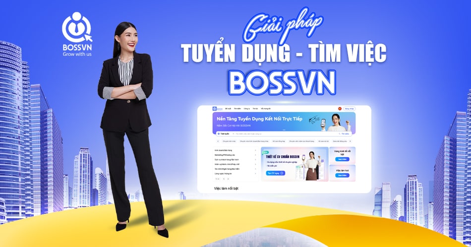 Giải pháp tuyển dụng và tìm việc làm BOSSVN