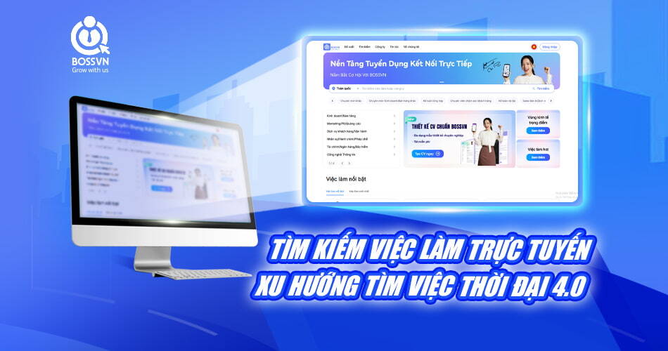 Tìm Kiếm Việc Làm Trực Tuyến – Xu Hướng Tìm Việc Thời Đại 4.0