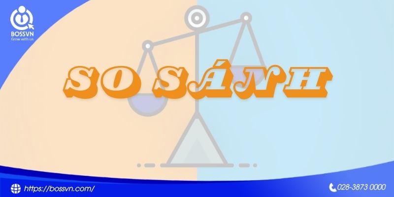 so-sanh-bossvnn-nen-tang-tuyen-dung-voi-cac-website-tuyen-dung-lon