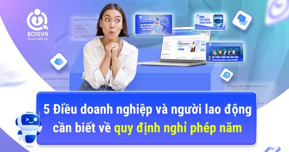 5 Điều doanh nghiệp và người lao động cần biết về quy định nghỉ phép năm